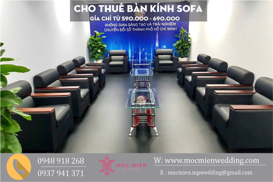 Giá thuê bàn kính sofa sự kiện giá chỉ từ 590,000 vnđ - 690,000 vnđ/cái