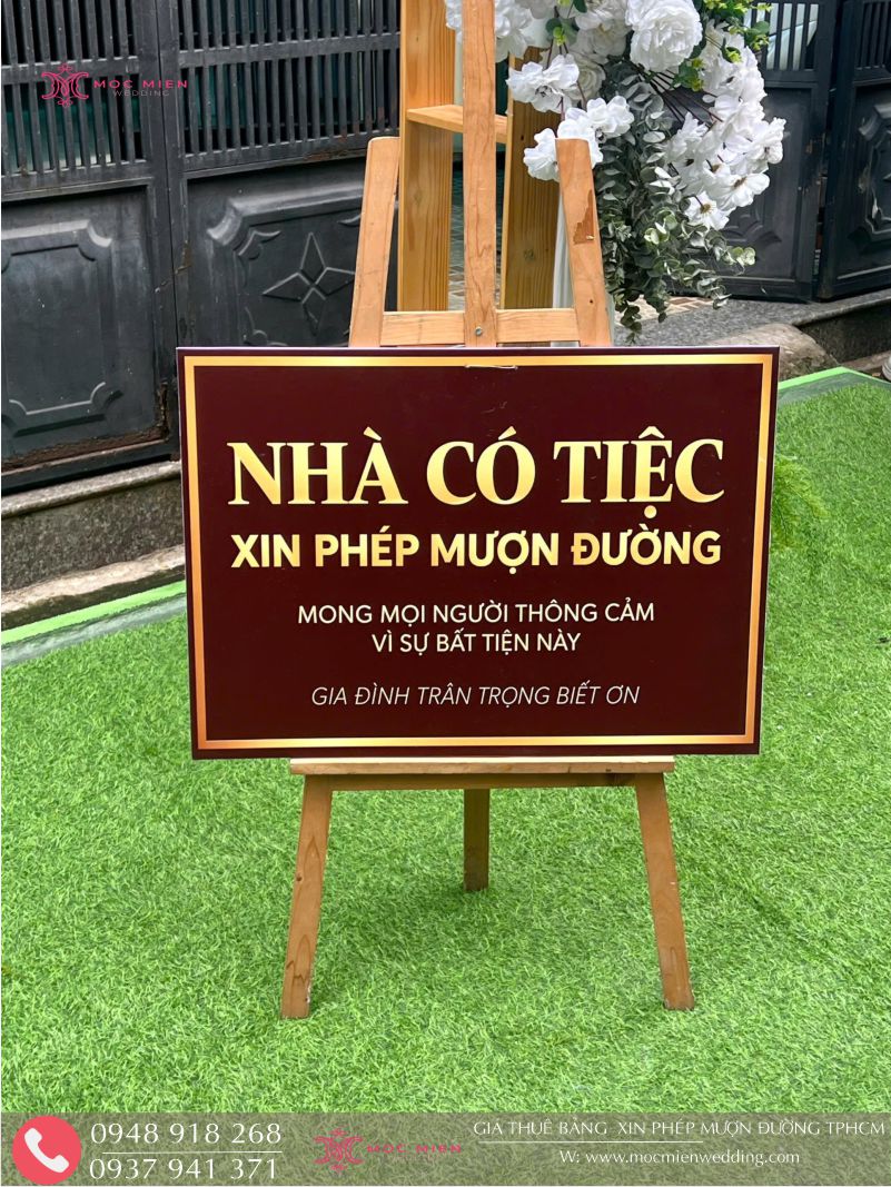CẦN THUÊ BẢNG NHÀ CÓ TIỆC XIN PHÉP MƯỢN ĐƯỜNG TẠI TPHCM